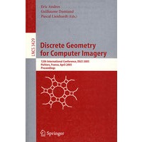 电脑成像用离散几何学/会议录Discrete Geometry for Computer Imagery