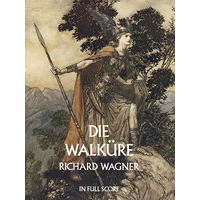 瓦格纳歌剧《英魂传唤使》 Die Walküre