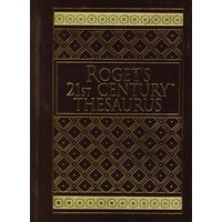 ROGETS 21ST CENTURY THESAURUS