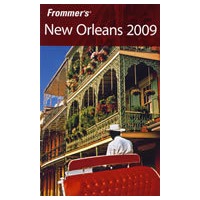 Frommer’s New Orleans 2009，Revised edition Frommer新奥尔良导览2009，修订版