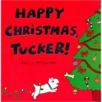 Happy Christmas, Tucker!