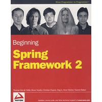 Beginning Spring Framework 2：Beginning Spring Framework 2