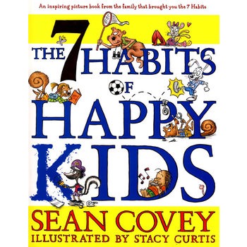 the 7 habits of happy kids(快乐孩子的七个习惯)快乐孩子的七个习惯