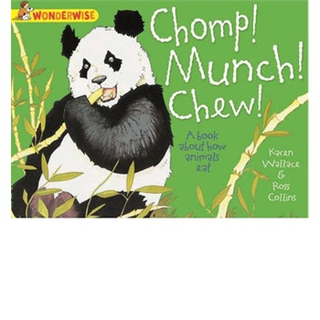 wonderwise: chomp, munch, chew 简单的科学:忙碌的.
