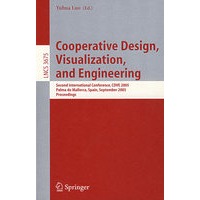 Cooperative Design, Visualization, and Engineering 合作设计、可视化与工程/会议录