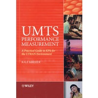 UMTS perfomance measurement UMTS 性能测量： UTRAN 环境 KPIs 实用指南 （无线移动通信类）
