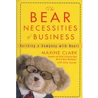 THE BEAR NECESSITIES OF BUSINESS 美国著名泰迪熊主题行销店业务须知：用心经营公司