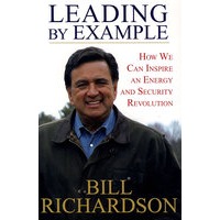 以身作则:我们如何才能激发一个能源与安全革命Leading by Example: How We Can Inspire an Energy and Security Revolution