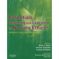 护理道德教与学精粹：观点与方法Essentials of Teaching and Learning in Nursing Ethics