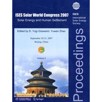 2007世界太阳能大会论文集：太阳能与人类居住（英文版）
