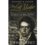 (最后的大师：热情与愤怒的贝多芬)LAST MASTER, THE: PASSION AND ANGER