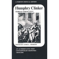 汉弗莱·克林克(诺顿英国文学评论系列)/Humphry Clinker