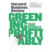HBR ON GREENING YR BUSINESS PROFITABLY(ISBN=9781422162569)