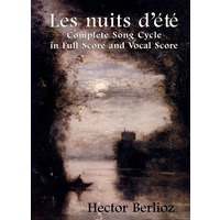 Les Nuits d été: Complete Song Cycle in Full Score and Vocal Score（伯辽兹声乐套曲《夏夜》全谱）
