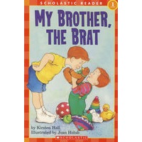 我的兄弟 MY BROTHER， THE BRAT (S)