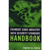 Payment Card Industry Data Security Standard Handbook支付卡行业数据安全标准手册