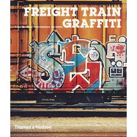 货车车身涂鸦Freight Train Graffiti